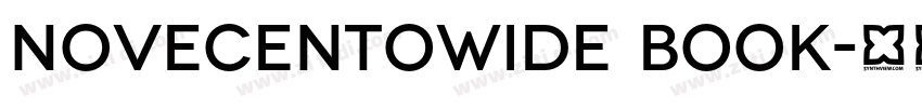 Novecentowide Book字体转换 Novecentowide Book字体转换
